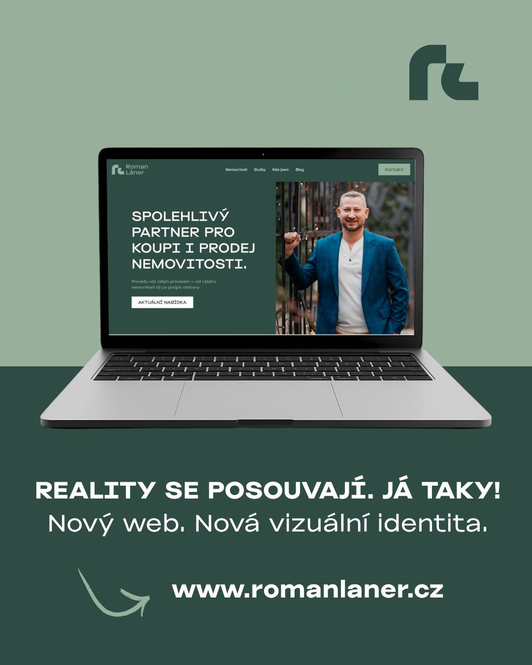 Změna je život. Proto spouštím kompletně nový web a s ním i zbrusu nové logo a vizuální identitu. Kdo mě zná, ten ví, že se řídím heslem „Nekecám, makám“. To ale neznamená, že se spokojím s průměrem. Cílem této změny nebylo jen předělat barvičky. Jde o to, že se ve své práci neustále posouvám dopředu. Chci se jasně odlišit od průměru na trhu a ukázat, že moje služby mají jinou úroveň od prvního podání ruky až po to, jak se prezentuji online. Nové logo i celá grafika se podle mě neskutečně povedly a přesně tohle sebevědomí odrážejí.
Co tahle změna znamená v praxi?
➡️ Neustálý posun – nespím na vavřínech a hledám cesty, jak pro vás dělat reality na ještě vyšší úrovni. 📈
➡️ Jasné odlišení – chci, abyste na první pohled poznali, že tady dostanete špičkový a moderní servis. ✨
➡️ Stejné pracovní nasazení – můj upřímný přístup, tvrdá práce a tah na branku zůstávají naprosto beze změny. 🤝
Zkrátka chci dělat reality jednoduše, poctivě a v top kvalitě. 💡 Pokud hledáte makléře, který jde s dobou, neustále posouvá své standardy a dává do práce 100 %, jste na správné adrese. Běžte se podívat, jak to novému vizuálu sluší, a dejte mi vědět, jak se vám líbí. 👉 www.romanlaner.cz