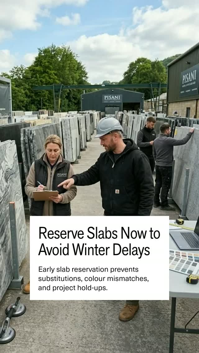 Reserve slabs early to cut winter job risk. It avoids substitutions, colour mismatch, and delays....