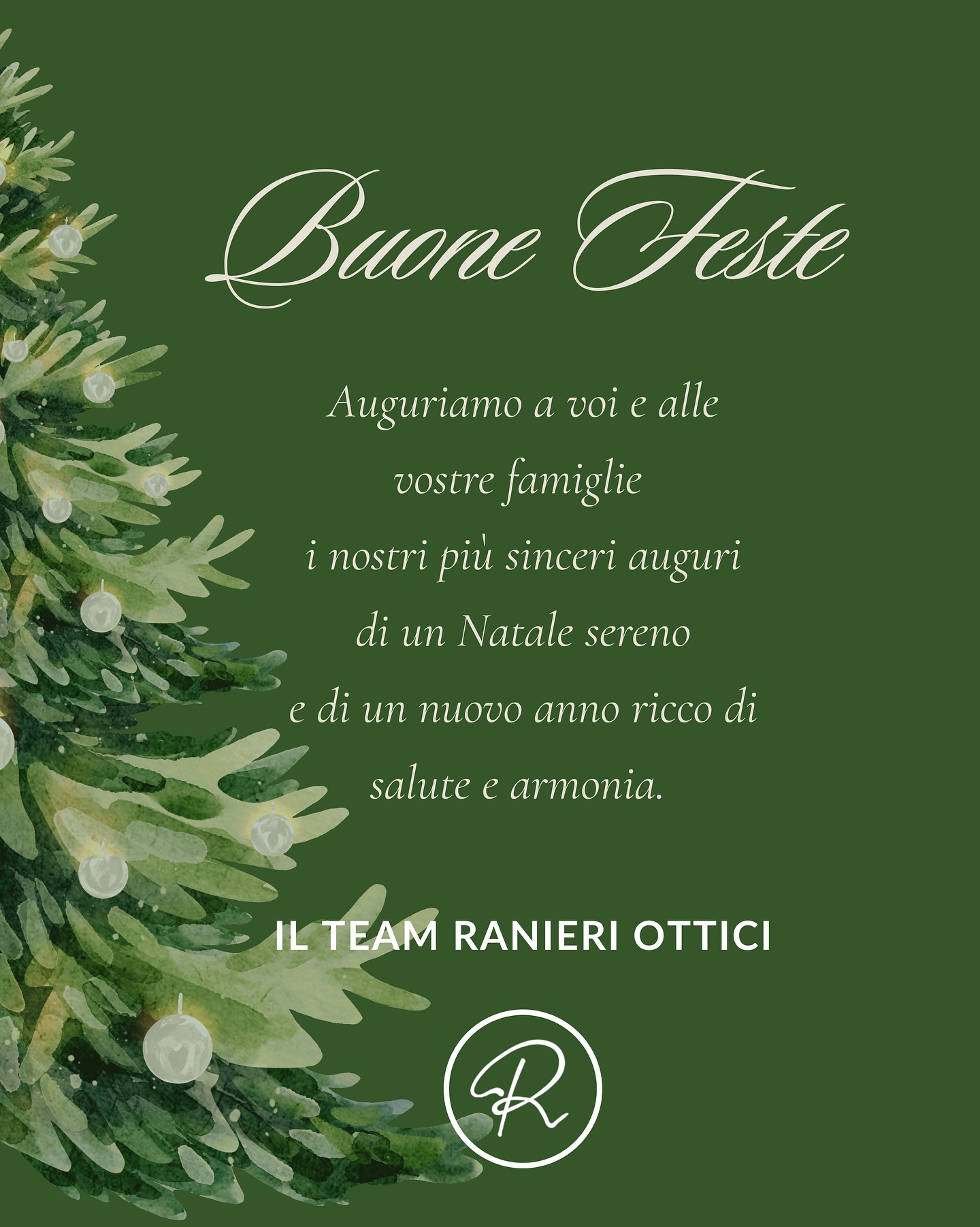 Con l’augurio di un Natale sereno
e di un nuovo anno ricco di salute e armonia.
Il team Ranieri Ottici
#Natale #FeliceNatale #RanieriOttici #BuoneFeste