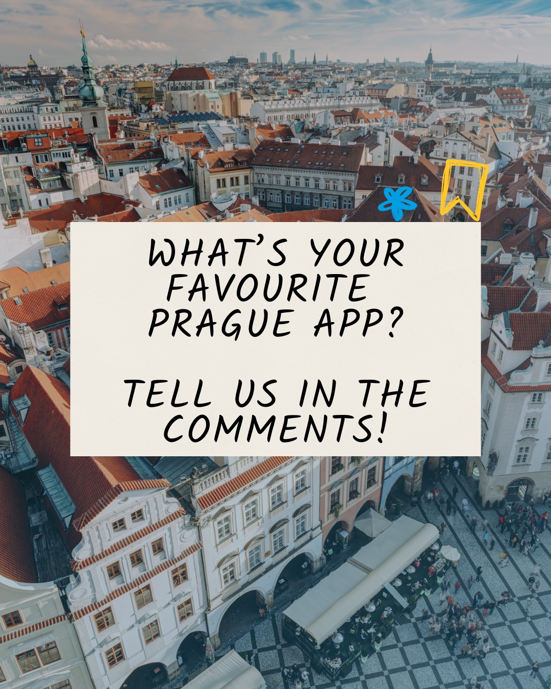 New to Prague? These apps will make everyday life a little easier 📱
From getting around the city to finding things to do, ordering food, managing everyday errands or saving money, there are plenty of apps that can make student life in Prague more convenient.
We’ve put together some of the apps worth knowing - whether you’re new to Prague or have already been here for a while.
Save this guide and start building your Prague app essentials! 📌
Getting around Prague doesn’t have to be complicated 🚋
PID Lítačka and IDOS can help you navigate public transport, while Mapy.com is useful for finding your way around the city and beyond. With PID Lítačka, you can also use shared bikes from Rekola or Nextbike twice a day for 15 minutes free of charge 🚲
If you prefer cycling, Cyclers can help you plan your route, while Bolt, Uber or Liftago can come in handy when public transport isn’t the best option. Planning a trip outside Prague? Můj vlak is another useful one to have on your phone.
There’s always something new to discover in Prague 👀
GoOut is a great place to look for events and things happening around the city, while Kudy z nudy can help you discover places and activities across Czechia ☀️
And if you want to explore Prague from a different perspective, SmartGuide can be another useful addition to your phone.
Hungry? We’ve got you covered 🍕☕
From saving food with Nesnězeno to ordering your groceries through Rohlík.cz or Košík.cz, there are plenty of ways to make food shopping a little easier 🥕
And when you don’t feel like cooking, Wolt and Foodora can bring your favourite meals straight to you. Tastetown offers exclusive deals and discounts at restaurants, cafés and bars, including 1+1 offers and discounts of up to 50%.
Taking care of your health is a little easier with the right apps 💚
Hedepy and Nepanikař can be useful when you’re looking for mental health support, advice or someone to talk to. Záchranka is worth having on your phone in case of an emergency - it lets you quickly contact emergency medical services and share your location with rescuers. Loono can also help you stay informed about prevention, regular check-ups and taking better care