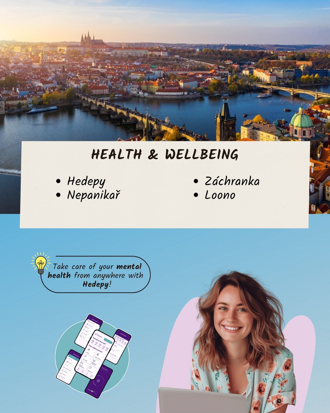 New to Prague? These apps will make everyday life a little easier 📱
From getting around the city to finding things to do, ordering food, managing everyday errands or saving money, there are plenty of apps that can make student life in Prague more convenient.
We’ve put together some of the apps worth knowing - whether you’re new to Prague or have already been here for a while.
Save this guide and start building your Prague app essentials! 📌
Getting around Prague doesn’t have to be complicated 🚋
PID Lítačka and IDOS can help you navigate public transport, while Mapy.com is useful for finding your way around the city and beyond. With PID Lítačka, you can also use shared bikes from Rekola or Nextbike twice a day for 15 minutes free of charge 🚲
If you prefer cycling, Cyclers can help you plan your route, while Bolt, Uber or Liftago can come in handy when public transport isn’t the best option. Planning a trip outside Prague? Můj vlak is another useful one to have on your phone.
There’s always something new to discover in Prague 👀
GoOut is a great place to look for events and things happening around the city, while Kudy z nudy can help you discover places and activities across Czechia ☀️
And if you want to explore Prague from a different perspective, SmartGuide can be another useful addition to your phone.
Hungry? We’ve got you covered 🍕☕
From saving food with Nesnězeno to ordering your groceries through Rohlík.cz or Košík.cz, there are plenty of ways to make food shopping a little easier 🥕
And when you don’t feel like cooking, Wolt and Foodora can bring your favourite meals straight to you. Tastetown offers exclusive deals and discounts at restaurants, cafés and bars, including 1+1 offers and discounts of up to 50%.
Taking care of your health is a little easier with the right apps 💚
Hedepy and Nepanikař can be useful when you’re looking for mental health support, advice or someone to talk to. Záchranka is worth having on your phone in case of an emergency - it lets you quickly contact emergency medical services and share your location with rescuers. Loono can also help you stay informed about prevention, regular check-ups and taking better care